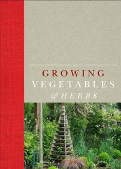 Hardcover Growing Vegetables and Herbs Book