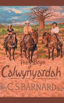 Hardcover The Boys of Calwynyardah Book