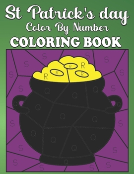 Paperback St. Patrick's Day Color by Number Coloring Book: st Patrick's day color by number ages 4-8 Book