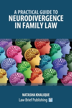 Paperback A Practical Guide to Neurodivergence in Family Law Book