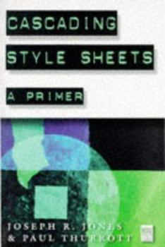 Paperback Cascading Style Sheets: A Primer Book