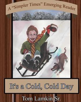 Paperback It's a Cold, Cold Day Book