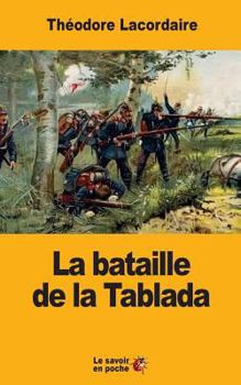 Paperback La bataille de la Tablada [French] Book