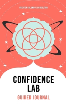 Paperback Confidence Lab Journal Book