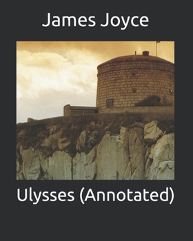 Paperback Ulysses (Annotated) Book
