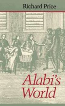 Alabi's World - Book  of the Johns Hopkins Studies in Atlantic History and Culture
