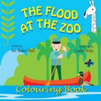 Paperback The Flood at the Zoo Colouring Book