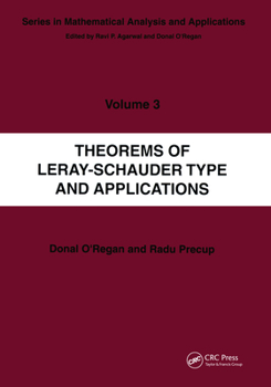 Paperback Theorems of Leray-Schauder Type and Applications Book