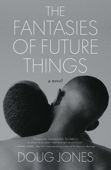 Hardcover The Fantasies of Future Things Book