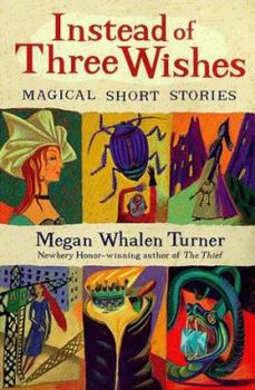 Paperback Instead of Three Wishes: Magical Short Stories Book