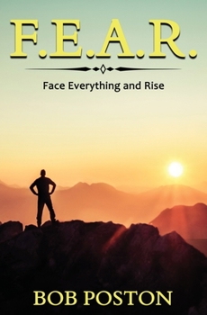 Paperback F.E.A.R.: Face Everything and Rise Book