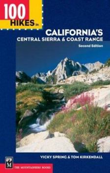 Paperback 100 Hikes in California's Central Sierra & Coast Range Book