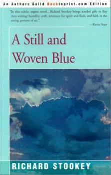 Paperback A Still and Woven Blue Book