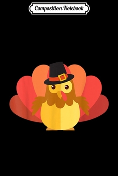 Composition Notebook: Happy Thanksgiving Day turkey Pilgrim funny Costume  Journal/Notebook Blank Lined Ruled 6x9 100 Pages