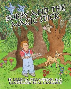 Paperback Bobby and The Magic Stick Book