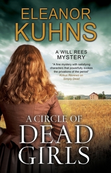 A Circle of Dead Girls - Book #8 of the Will Rees Mysteries
