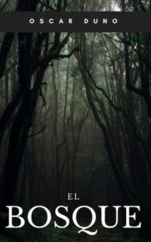 Paperback El Bosque [Spanish] Book