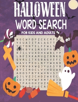 Paperback Halloween word search for kids and adults: jumbo large print puzzle book gift for men women girls boys teens kids adults friend 50 pages , word find b [Large Print] Book