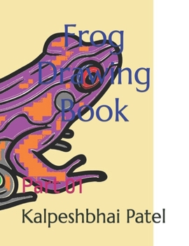 Paperback Frog Drawing Book: Part 01 Book