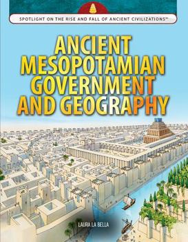 Paperback Ancient Mesopotamian Government and Geography Book