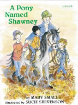 Hardcover A Pony Named Shawney Book