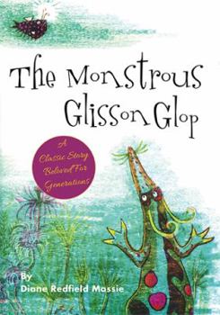 Hardcover The Monstrous Glisson Glop Book