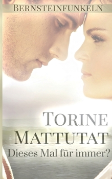 Paperback Dieses Mal für immer [German] Book