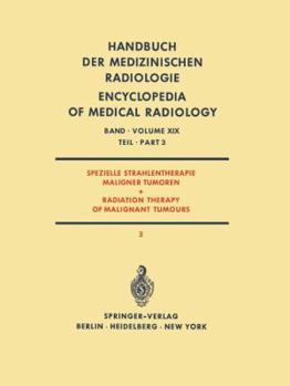 Strahlenbiologie / Radiation Biology: Teil 3 / Part 3 - Book #3 of the Handbuch Der Medizinischen Radiologie
