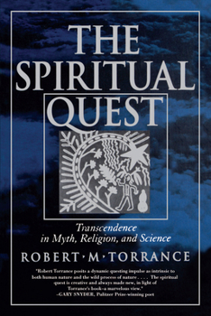 Paperback The Spiritual Quest: Transcendence in Myth, Religion, and Science Book