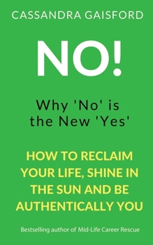 Paperback No! Why 'No' is the New 'Yes' Book