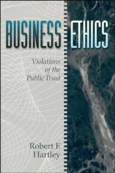 Paperback Business Ethics: Violations of the Public Trust Book