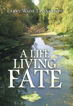 Hardcover A Life Living Fate Book