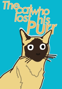 Paperback The cat who lost his Purr Book