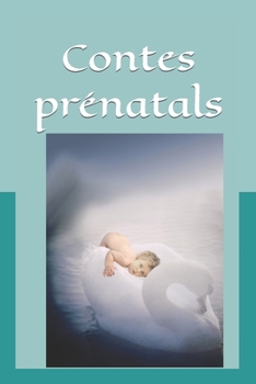 Paperback Contes prénatals [French] Book