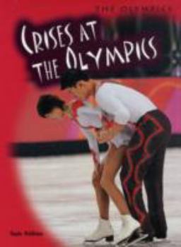 Crises at the Olympics - Book  of the Olympics