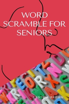 Paperback Word Scramble For Seniors: Word Scramble Book For Adults Book