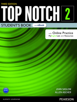 Paperback Top Notch Level 2 Student's Book & eBook with with Online Practice, Digital Resources & App Book