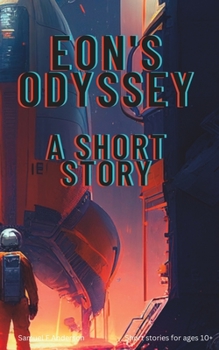 Paperback Eon's Odyssey: A Short Story Book