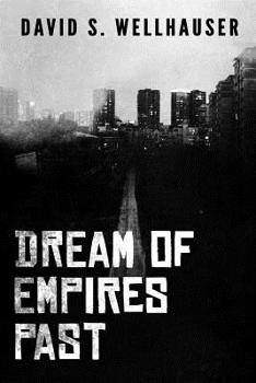 Paperback Dream of Empires Past Book
