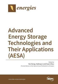 Paperback Advanced Energy Storage Technologies and Their Applications (AESA) Book