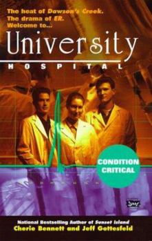 Condition Critical (University Hospital, #2) - Book #2 of the University Hospital