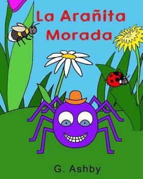 Paperback La Arañita Morada [Spanish] Book