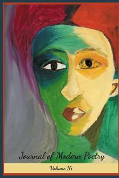 Paperback Journal of Modern Poetry Volume 16: Jomp 16 Book