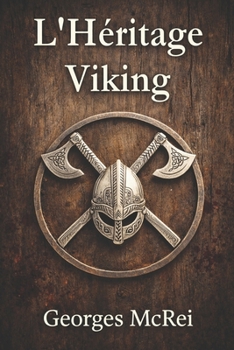 L'Héritage Viking (French Edition)