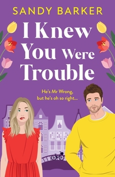 Paperback I Knew You Were Trouble Book