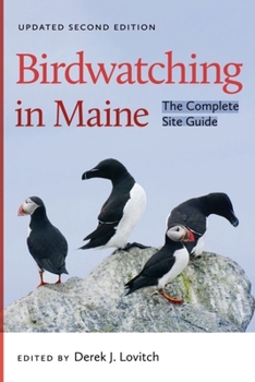 Paperback Birdwatching in Maine: The Complete Site Guide Book