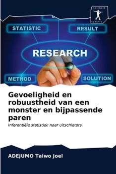 Paperback Gevoeligheid en robuustheid van een monster en bijpassende paren [Dutch] Book