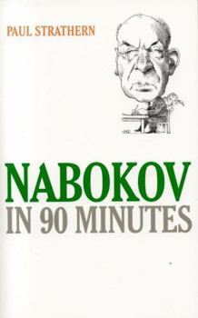 Nabokov in 90 Minutes - Book  of the Great Writers in 90 Minutes