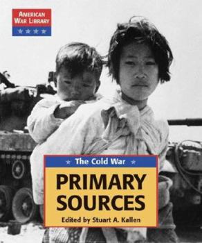 Hardcover The Cold War: Primary Sources Book