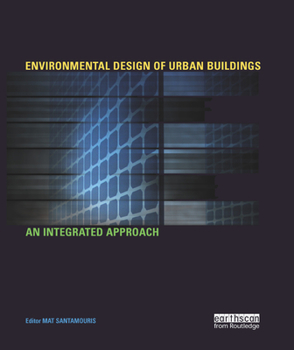 Paperback Environmental Design of Urban Buildings: An Integrated Approach Book